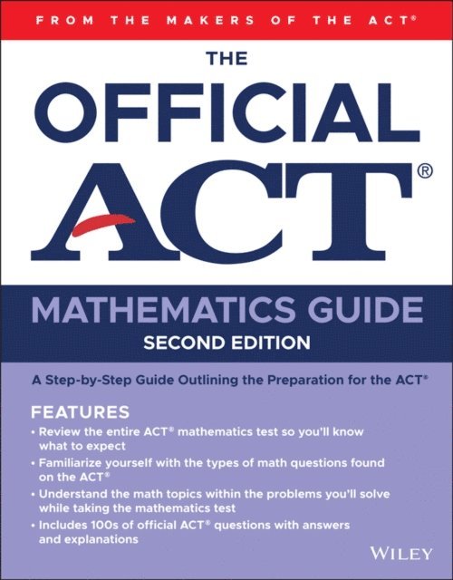ACT - Official ACT Mathematics Guide, E-bok