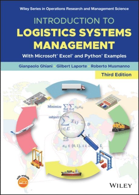 Roberto Musmanno, Gilbert Laporte, Gianpaolo Ghiani - Introduction to Logistics Systems Management, E-bok