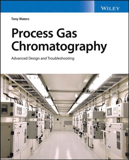 Tony Waters - Process Gas Chromatography, E-bok