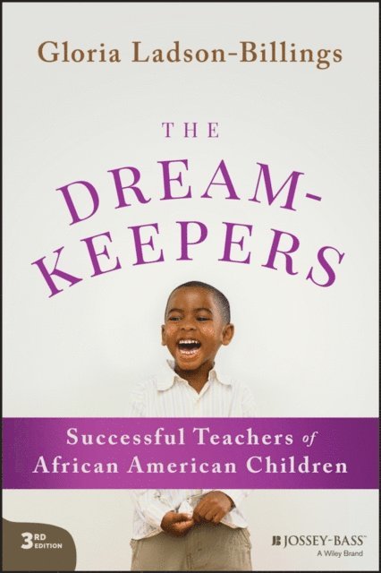 Gloria Ladson-Billings - Dreamkeepers, E-bok