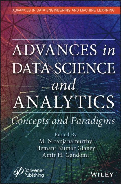 Amir H. Gandomi, Hemant Kumar Gianey, M. Niranjanamurthy - Advances in Data Science and Analytics, E-bok