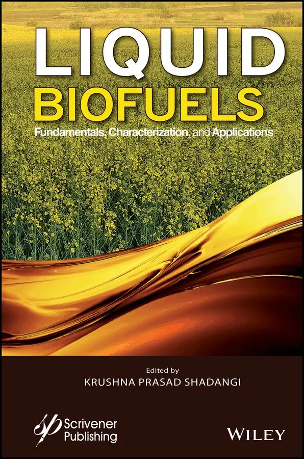 Krushna Prasad Shadangi - Liquid Biofuels – Fundamentals, Characterization, and Applications. Tillgänglighet: Tillfälligt slut