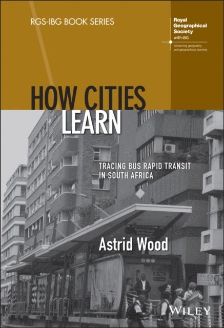 Astrid Wood - How Cities Learn, E-bok