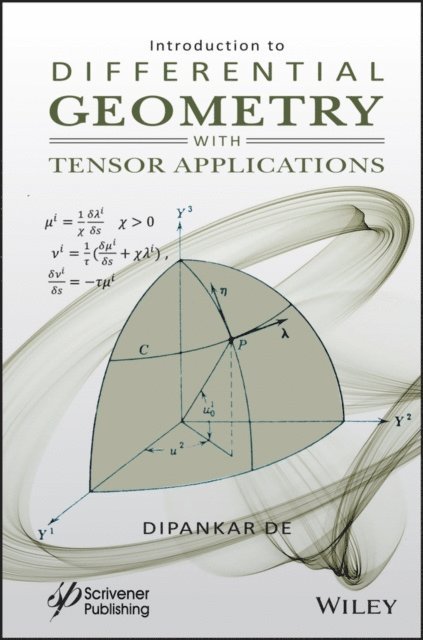 Dipankar De - Introduction to Differential Geometry with Tensor Applications, E-bok