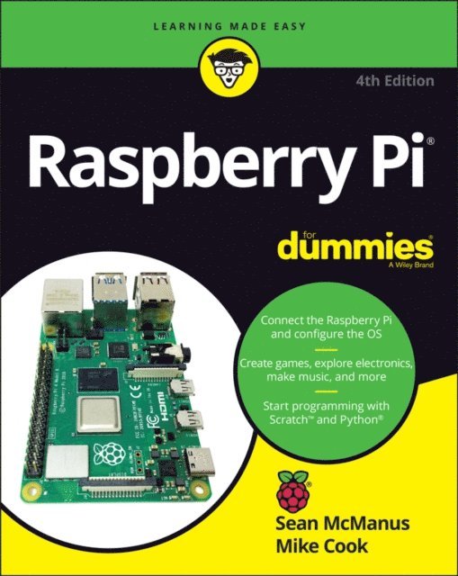 Mike Cook, Sean McManus - Raspberry Pi For Dummies, E-bok