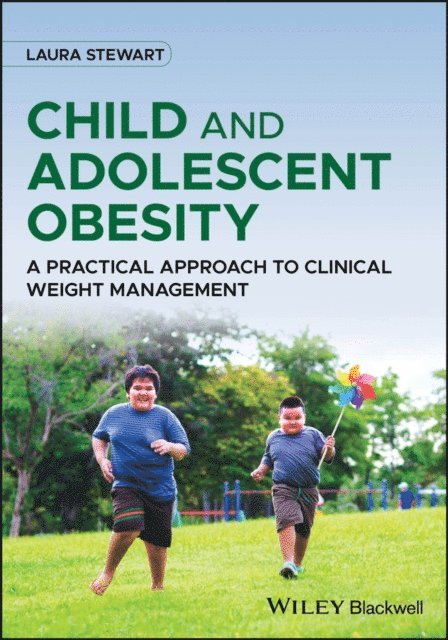 Laura Stewart - Child and Adolescent Obesity, E-bok