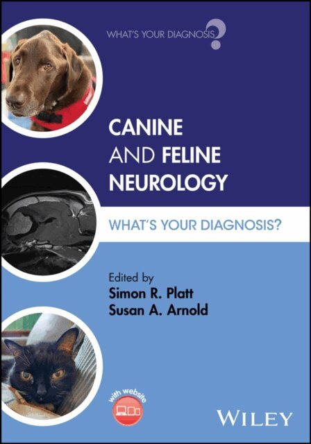 Susan A. Arnold, Simon R. Platt - Canine and Feline Neurology, E-bok. Tillgänglighet: Lägg i varukorg