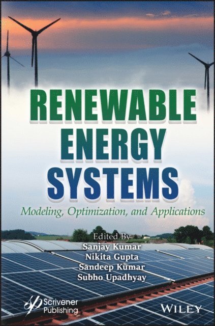 Subho Upadhyay, Sandeep Kumar, Nikita Gupta, Sanjay Kumar - Renewable Energy Systems, E-bok