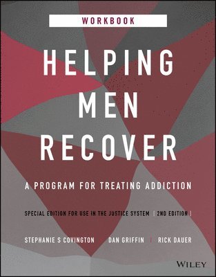 Stephanie S. Covington, Dan Griffin, Rick Dauer - Helping Men Recover, Häftad. Tillgänglighet: Lägg i varukorg