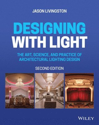Designing with Light by Jason Livingston