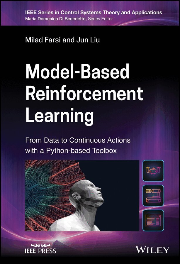 Milad Farsi, Jun Liu - Model–Based Reinforcement Learning. Tillgänglighet: Tillfälligt slut