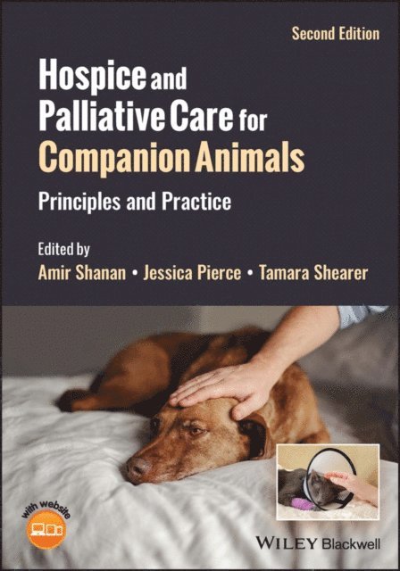 Tamara Shearer, Jessica Pierce, Amir Shanan - Hospice and Palliative Care for Companion Animals, E-bok