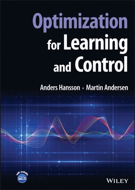 Martin Andersen, Anders Hansson - Optimization for Learning and Control, E-bok