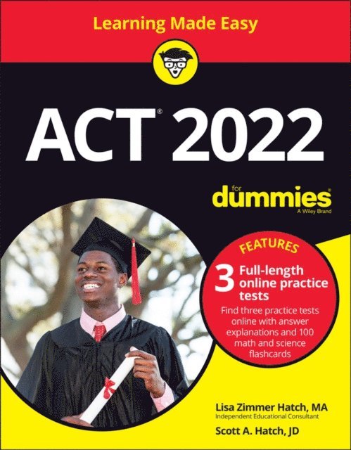 Scott A. Hatch, Lisa Zimmer Hatch - ACT 2022 For Dummies with Online Practice, E-bok
