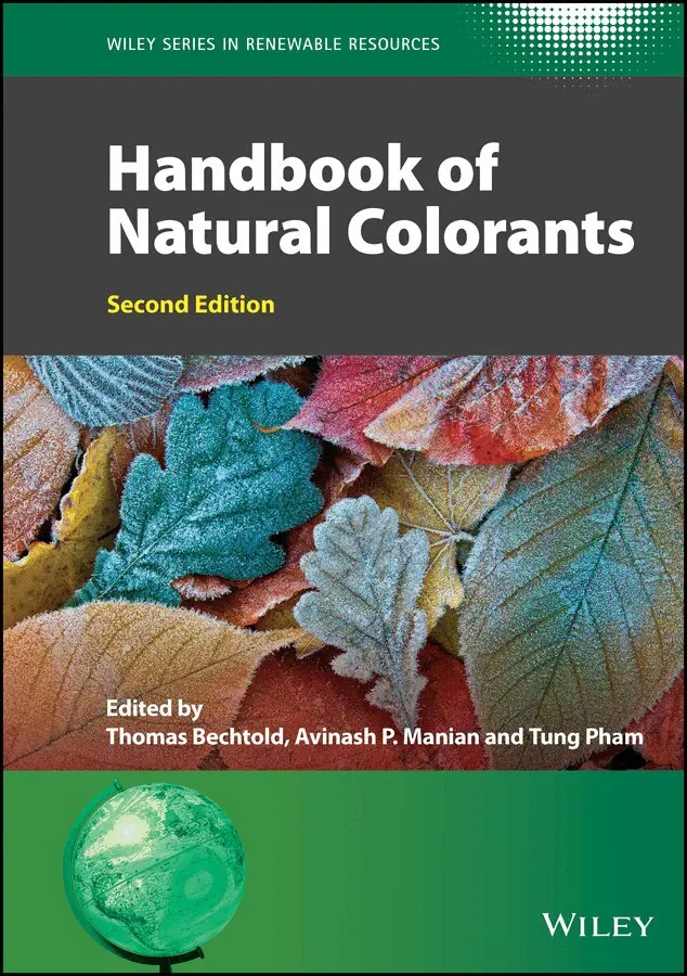 T Bechtold - Handbook of Natural Colorants, 2nd Edition. Tillgänglighet: Tillfälligt slut