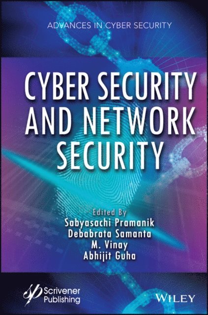 Abhijit Guha, M. Vinay, Debabrata Samanta, Sabyasachi Pramanik - Cyber Security and Network Security, E-bok