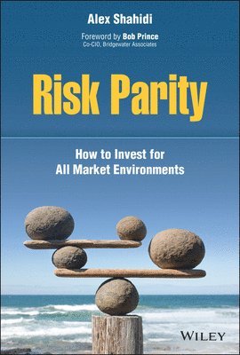 Alex Shahidi - Risk Parity, Inbunden