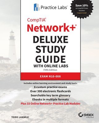 Todd Lammle - CompTIA Network+ Deluxe Study Guide with Online Labs, Inbunden
