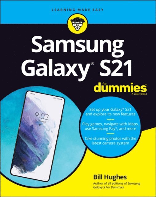 Bill Hughes - Samsung Galaxy S21 For Dummies, E-bok