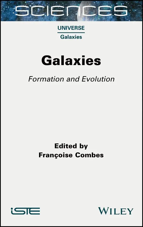 F Combes - Galaxies – Formation and Evolution. Tillgänglighet: Tillfälligt slut