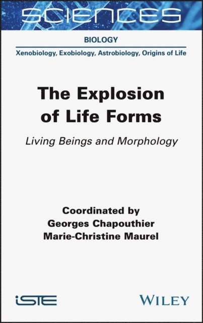 Marie-Christine Maurel, Georges Chapouthier - Explosion of Life Forms, E-bok