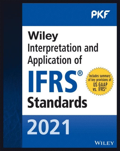 PKF International Ltd - Wiley 2021 Interpretation and Application of IFRS Standards, E-bok