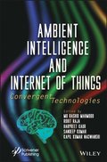 Ambient Intelligence and Internet Of Things