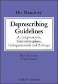 The Maudsley Deprescribing Guidelines