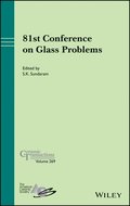 81st Conference on Glass Problems
