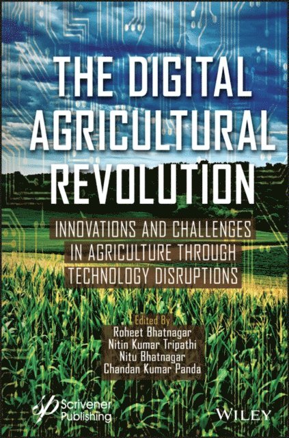 Chandan Kumar Panda, Nitu Bhatnagar, Nitin Kumar Tripathi, Roheet Bhatnagar - Digital Agricultural Revolution, E-bok