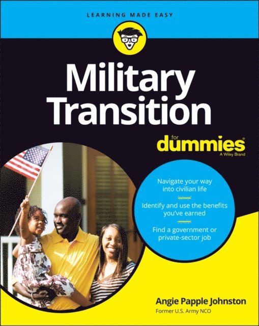 Angie Papple Johnston - Military Transition For Dummies, E-bok