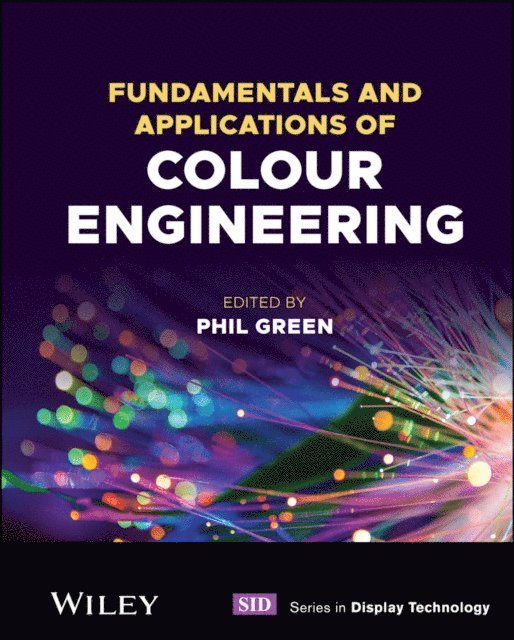 Phil Green - Fundamentals and Applications of Colour Engineering, E-bok