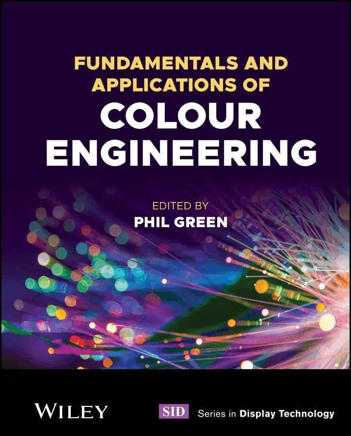 Phil Green - Fundamentals and Applications of Colour Engineerin g. Tillgänglighet: Tillfälligt slut