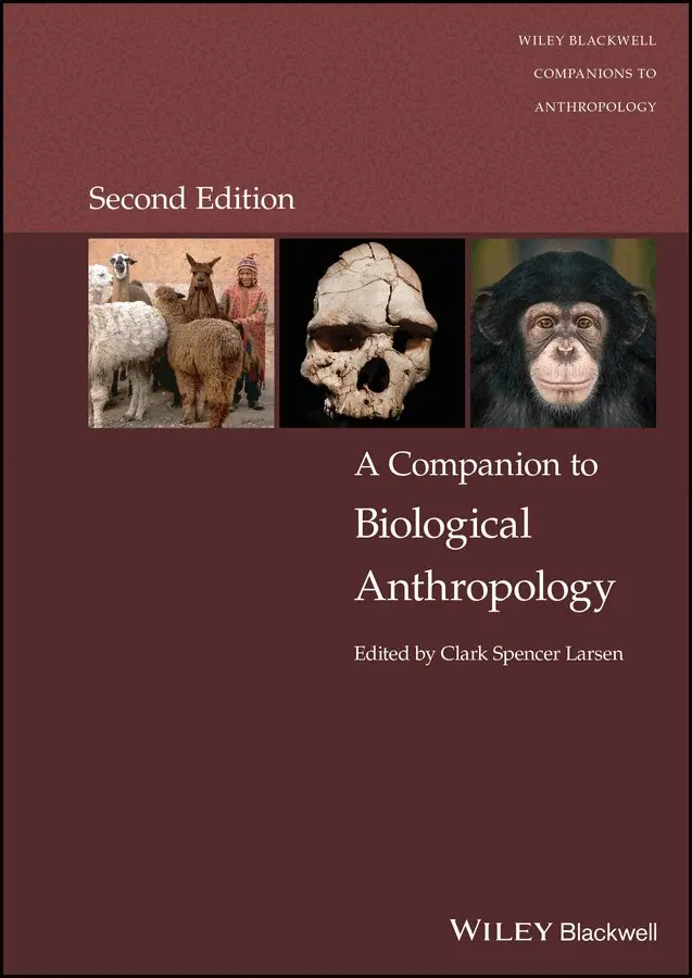 Clark Spencer Larsen - Companion to Biological Anthropology. Tillgänglighet: Tillfälligt slut