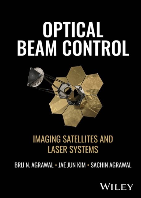 Sachin Agrawal, Jae Jun Kim, Brij N. Agrawal - Optical Beam Control, E-bok