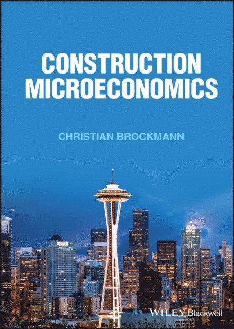 Christian Brockmann - Construction Microeconomics, E-bok