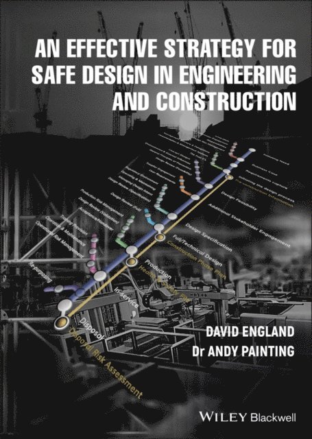 Andy Painting, David England - Effective Strategy for Safe Design in Engineering and Construction, E-bok