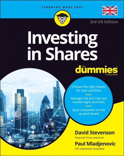 Paul Mladjenovic, David Stevenson - Investing in Shares For Dummies, UK, E-bok