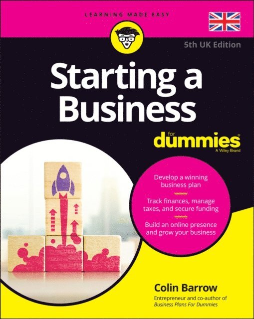 Colin Barrow - Starting a Business For Dummies - UK, E-bok