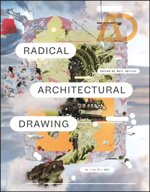 Neil Spiller - Radical Architectural Drawing, E-bok