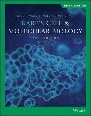 Gerald Karp, Janet Iwasa, Wallace Marshall - Karp's Cell and Molecular Biology, EMEA Edition, Häftad
