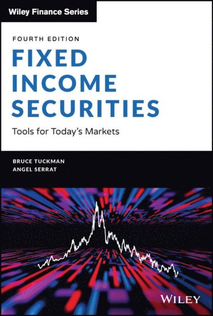 Angel Serrat, Bruce Tuckman - Fixed Income Securities, E-bok