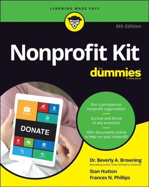 Frances N. Phillips, Stan Hutton, Beverly A. Browning - Nonprofit Kit For Dummies, E-bok