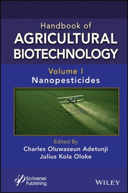 Julius Kola Oloke, Charles Oluwaseun Adetunji - Handbook of Agricultural Biotechnology, Volume 1, E-bok