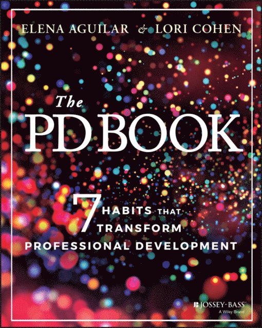 Lori Cohen, Elena Aguilar - PD Book, E-bok