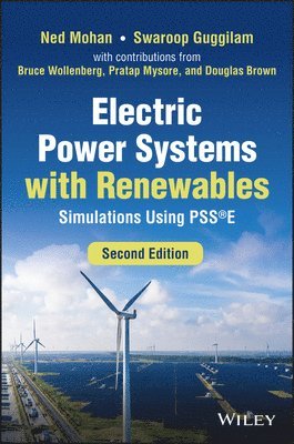 Ned Mohan, Swaroop Guggilam - Electric Power Systems with Renewables, Inbunden