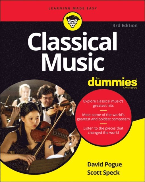 Scott Speck, David Pogue - Classical Music For Dummies, E-bok