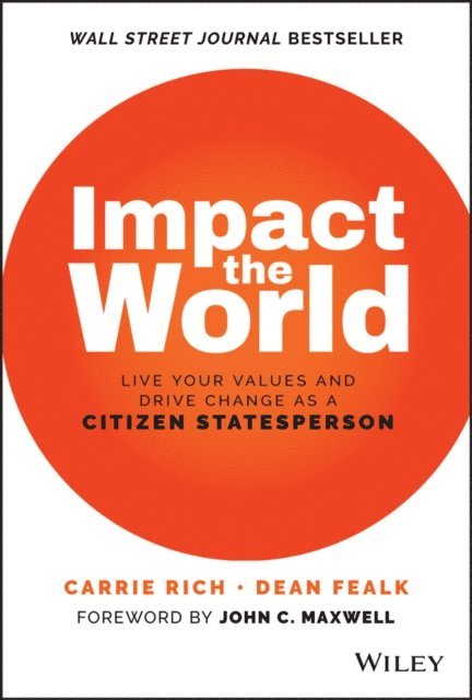 Dean Fealk, Carrie Rich - Impact the World, E-bok