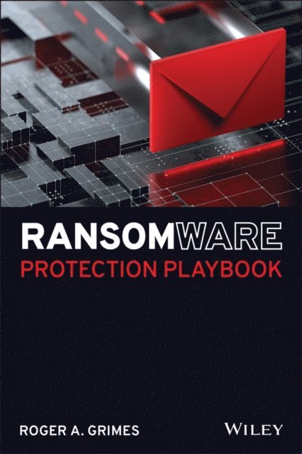 Roger A. Grimes - Ransomware Protection Playbook, E-bok. Tillgänglighet: Lägg i varukorg