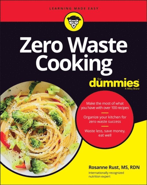 Rosanne Rust - Zero Waste Cooking For Dummies, E-bok